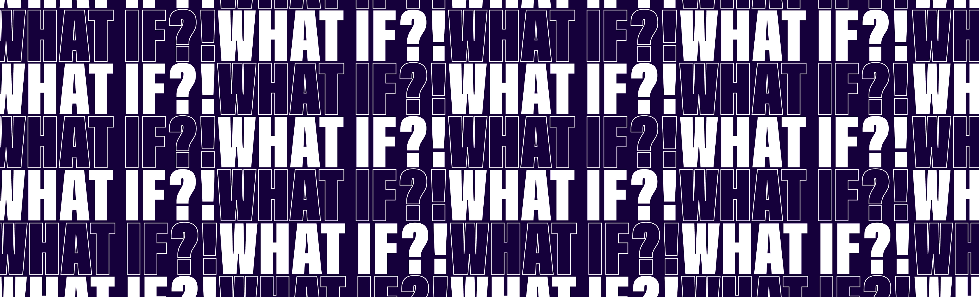 013333601020580-what-if-web-min.png